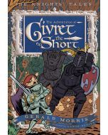 The Adventures of Sir Givret the Short: The Knights’ Tales