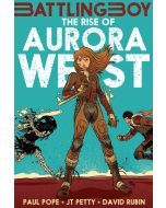 The Rise of Aurora West: Battling Boy
