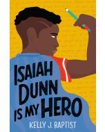 Isaiah Dunn Is My Hero (Audiobook)