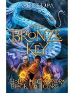 The Bronze Key: The Magisterium, Book 3