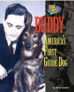 Buddy: America’s First Guide Dog