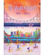 The Vanderbeekers Make a Wish