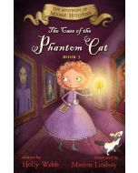 The Case of the Phantom Cat: The Mysteries of Maisie Hitchins, Book 3