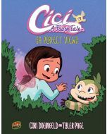 A Perfect View: Cici: A Fairy's Tale #3