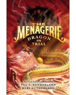 Dragon on Trial: The Menagerie #2