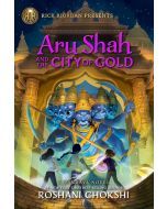 Aru Shah and the City of Gold