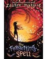 The Forgetting Spell: A Wishing Day Novel