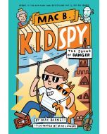 The Sound of Danger: Mac B., Kid Spy #5