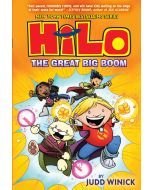 The Great Big Boom: Hilo, Book 3