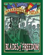 Blades of Freedom: Nathan Hale's Hazardous Tales #10