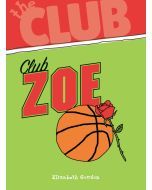 Club Zoe: The Club