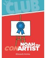 Noah the Con Artist: The Club