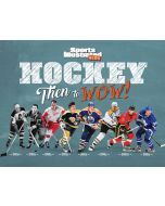 Hockey: Then to WOW!