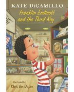 Franklin Endicott and the Third Key: Tales from Deckawoo Drive Volume 6