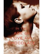 In the Age of Love and Chocolate: Birthright, Book Three
