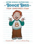Boogie Bass, Sign Language Star: After-School Superstars