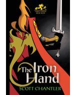 The Iron Hand: Three Thieves, Book Seven