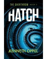 Hatch: The Overthrow #2