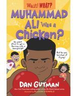Muhammad Ali Was a Chicken?: Wait! What?