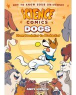 Dogs: From Predator to Protector: Science Comics