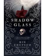 Shadowglass: The Bone Witch #3