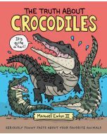 The Truth About Crocodiles