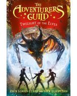 Twilight of the Elves: The Adventurers Guild #2