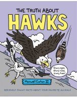 The Truth About Hawks