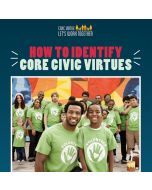 How to Identify Core Civic Virtues