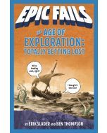The Age of Exploration: Epic Fails #4