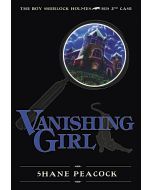 Vanishing Girl: The Boy Sherlock Holmes, His 3rd Case
