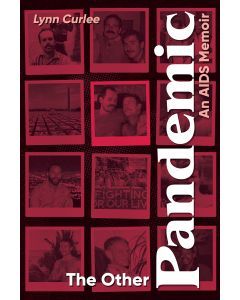 The Other Pandemic: An AIDS Memoir