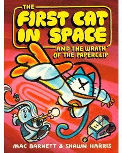 The First Cat in Space and the Wrath of the Paperclip