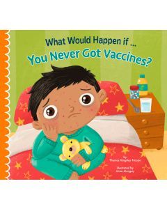What Would Happen if You Never Got Vaccines?