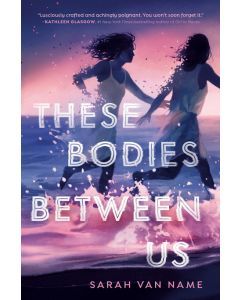 These Bodies Between Us