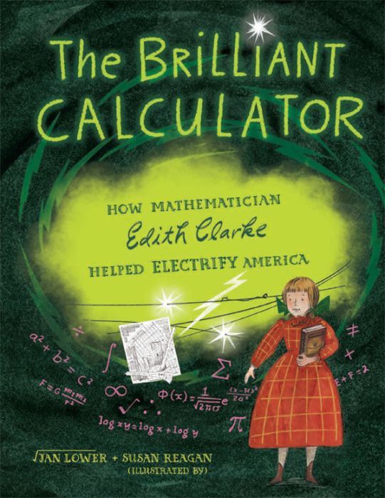 The Brilliant Calculator: How Mathematician Edith Clarke Helped Electrify  America
