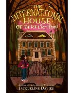 The International House of Dereliction