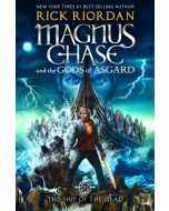 The Ship of the Dead: Magnus Chase and the Gods of Asgard, Book 3