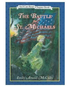 The Battle for St. Michaels