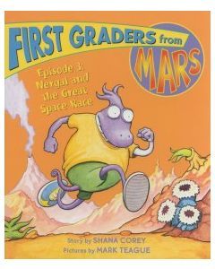First Graders From Mars, #3: Nergal and the Great Space Race
