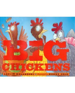 Big Chickens