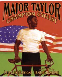 Major Taylor:  Champion Cyclist