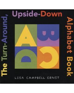 The Turn-Around, Upside-Down Alphabet Book