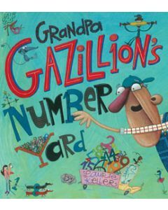 Grandpa Gazillion’s Number Yard