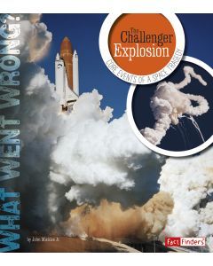 The Challenger Explosion: Core Events of a Space Tragedy