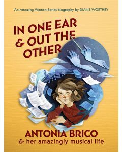 In One Ear and Out the Other: Antonia Brico and Her Amazingly Musical Life