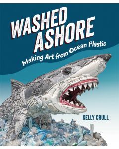 Washed Ashore: Making Art from Ocean Plastic