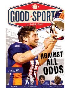 Against All Odds: Good Sports