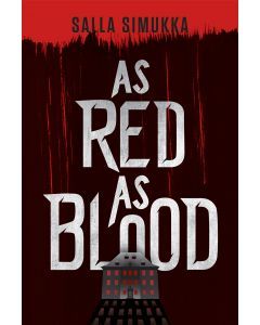 As Red as Blood: The Snow White Trilogy, Book 1