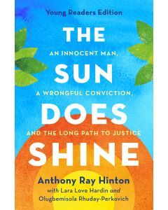 The Sun Does Shine: Young Readers Edition